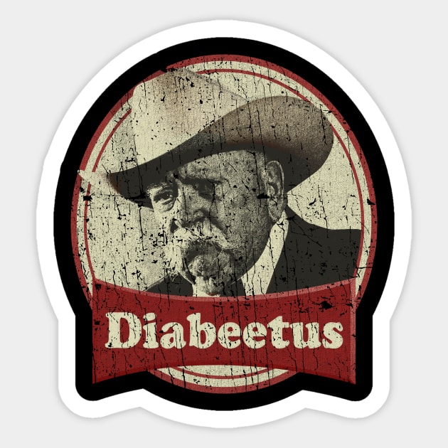 RETRO STYLE - DIABEETUS MY OLD MAN Sticker by MZ212